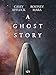 A Ghost Story