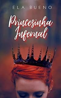 Livro Princesinha Infernal