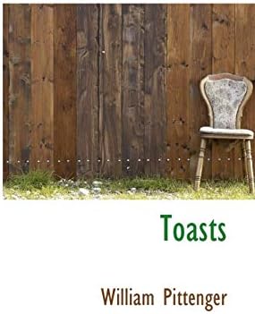 Toasts Paperback – Import, 7 Oct 2008