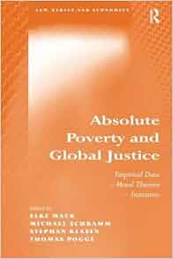Absolute Poverty And Global Justice Empirical Data