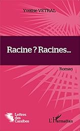 Racine ? Racines