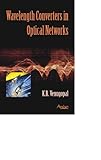 Wavelength Converters in Optical Networks, Venugopal, K. R., 1905740751