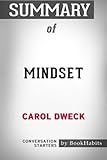 Summary of Mindset by Carol Dweck | Conversation