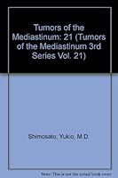 Tumors of the Mediastinum 1881041301 Book Cover