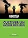 Cultiver un avenir meilleur : La justice alimentaire dans un monde aux ressources limitées (livre numérique) (French Edition) by 