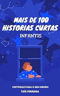 Livro MAIS DE 100 HISTORIAS CURTAS INFANTIS