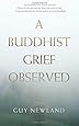 A Buddhist Grief Observed