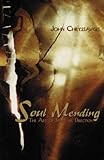 Soul Mending by John Chryssavgis