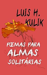 Livro Poemas para Almas Solitárias