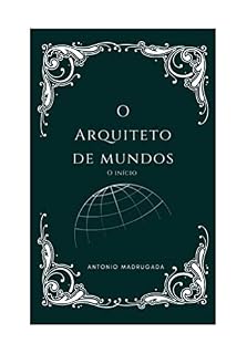 Livro O Arquiteto de mundos