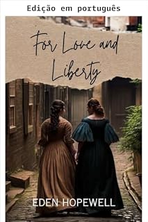 Livro Por amor e liberdade (Série da família Caldwell Livro 1)