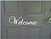 Welcome Indoor/Outdoor Front Door Vinyl Sticker -Door Decal-19