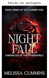 Livro Queda da noite (Crônicas do Outro Mundo: A guerra dos vampiros Livro 3)