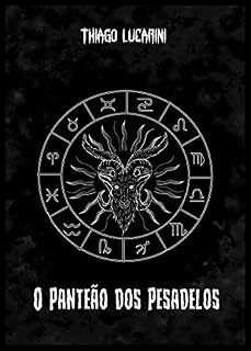Livro O PANTEÃO DOS PESADELOS