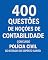 Livro Questões – Noções de Contabilidade (POLÍCIA CIVIL DO ESTADO DO ESPÍRITO SANTO) 2025