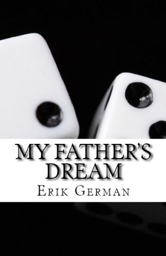My Father's Dream (Kindle Single)