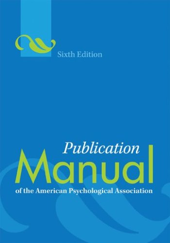 Sixth Edition of Publication Manual of the American Psychological Association
