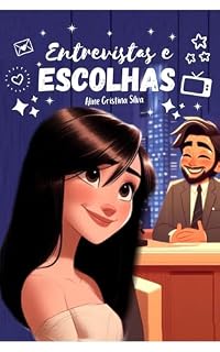 Livro Entrevistas e Escolhas