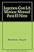 Jueguemos Con la Musica: Manual Para El Conductor 968243422X Book Cover