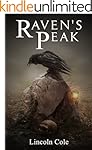 Raven's Peak (World on Fire Book 1)