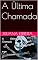 Livro A Última Chamada
