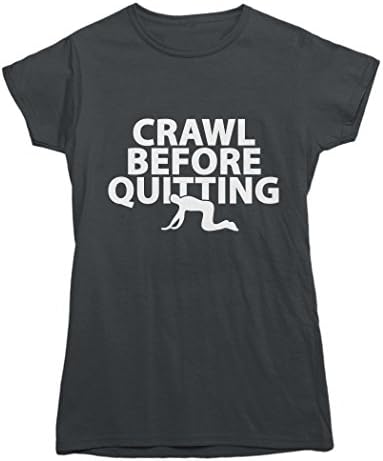 Black Hart Fitness Crawl Before Quitting Crossfit T-shirt Ladies Sizes Charcoal Medium