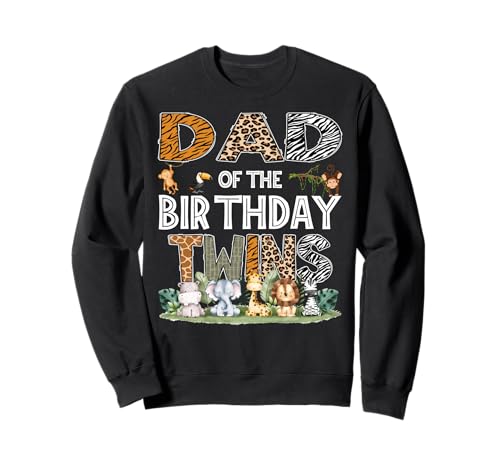 Dad Of The Birthday Twins Safari Wild One Zoo Animal Sweatshirt