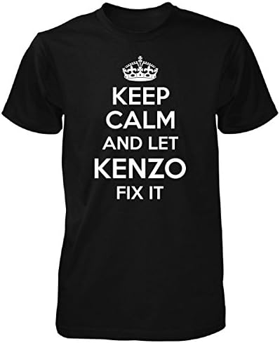 Keep Calm And Let Kenzo Fix It Cool Gift - Unisex Tshirt Black L