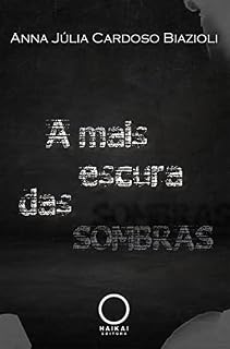 Livro A mais escura das sombras