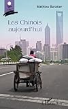 Les chinois aujourd'hui (French Edition) by 