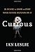 Curious: The Desire to Know and Why Your Future Depends on It