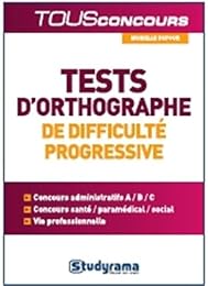 Tests d'orthographe de difficulté progressive