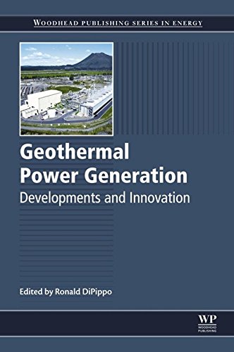 Geothermal Power Generation: Developments and Innovation (Woodhead Publishing Series in Energy)