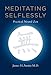 Meditating Selflessly: Practical Neural Zen (MIT Press)