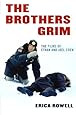 The Brothers Grim: The Films of Ethan and Joel Coen