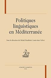 Politiques linguistiques en Méditerranée