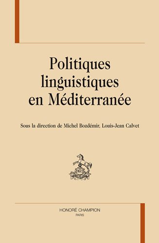 Politiques linguistiques en Méditerranée