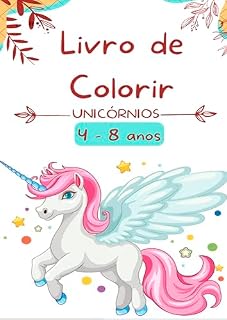 Livro Livro para Colorir Unicórnio 4 a 8 anos