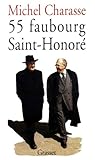 55 Faubourg Saint-Honoré: Entretiens avec Robert Schneider (French Edition) by 