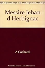 Messire Jehan d'Herbignac