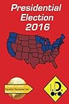 2016 Presidential Election (Hindi Edition) (Parallel Universe List  Book 121)