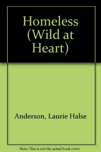 Homeless (Wild at Heart)