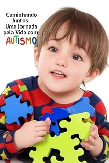 Livro Caminhando Juntos: Uma Jornada pela Vida com Autismo