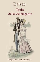 Traité de la vie élégante