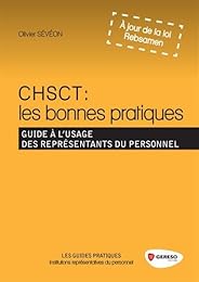 CHSCT, les bonnes pratiques