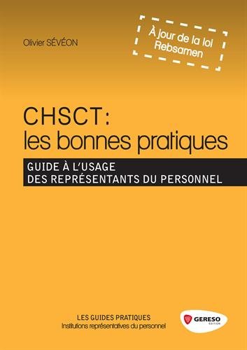 CHSCT, les bonnes pratiques