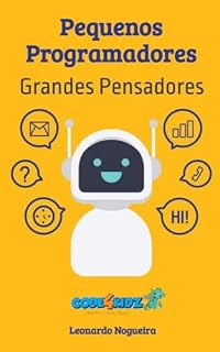 Livro Pequenos Programadores, Grandes Pensadores