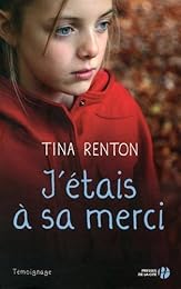 J'étais à sa merci