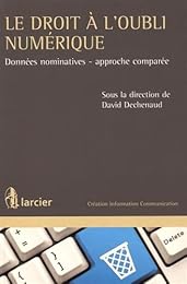 Le  droit à l'oubli numérique