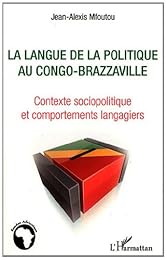 La  langue de la politique au Congo-Brazzaville